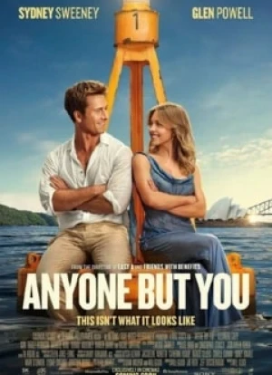 Кто угодно, кроме тебя 2023